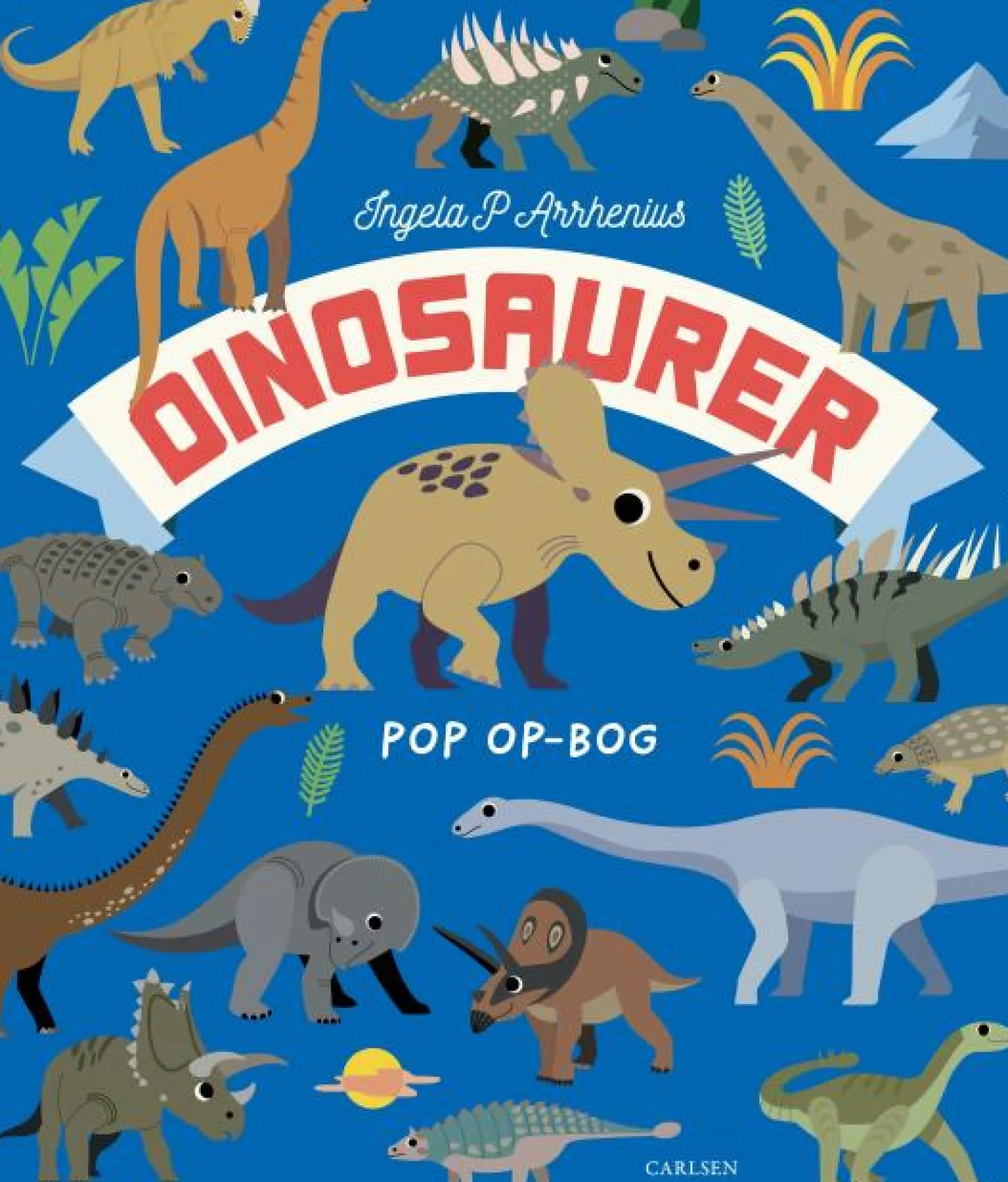 Dinosaurer*Forlaget Carlsen New