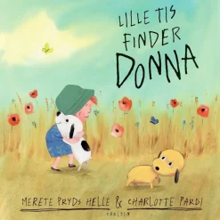 Lille Tis finder Donna*Forlaget Carlsen Hot