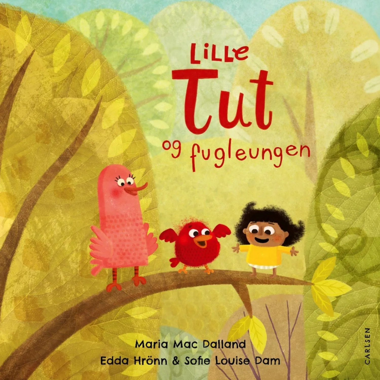 Lille Tut og fugleungen*Forlaget Carlsen