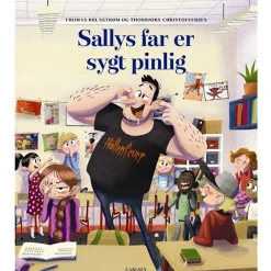 Sallys Far Er Sygt Pinlig*Forlaget Carlsen Hot